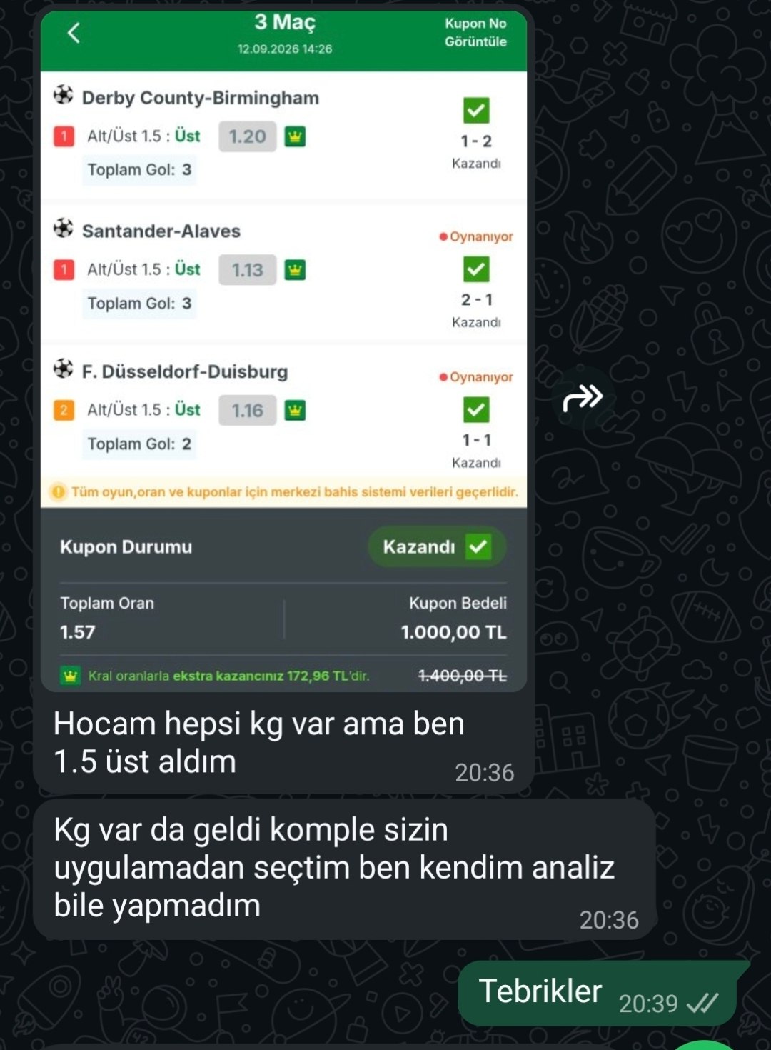 Üyemizin paylaştığı kazanan kupon görseli