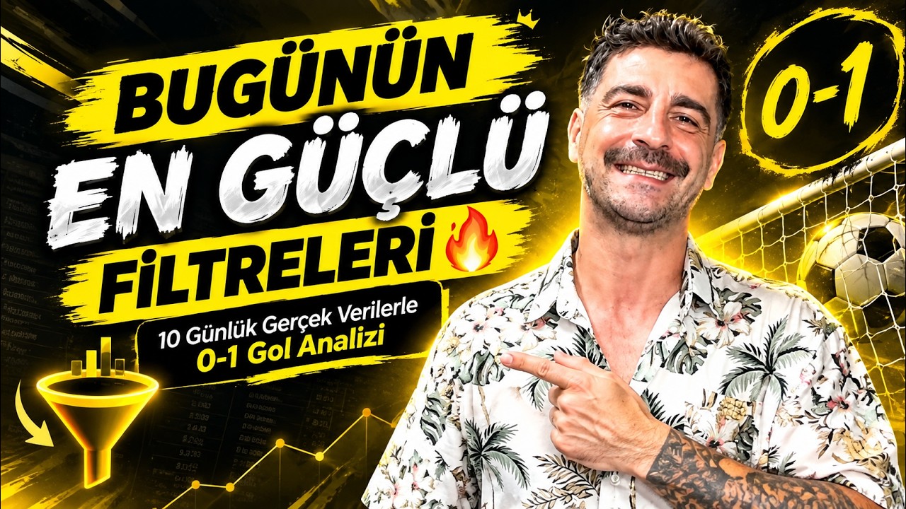 BUGÜNÜN EN GÜÇLÜ FİLTRELERİ 🔥 | 10 Günlük Gerçek Verilerle 0-1 Gol Analizi