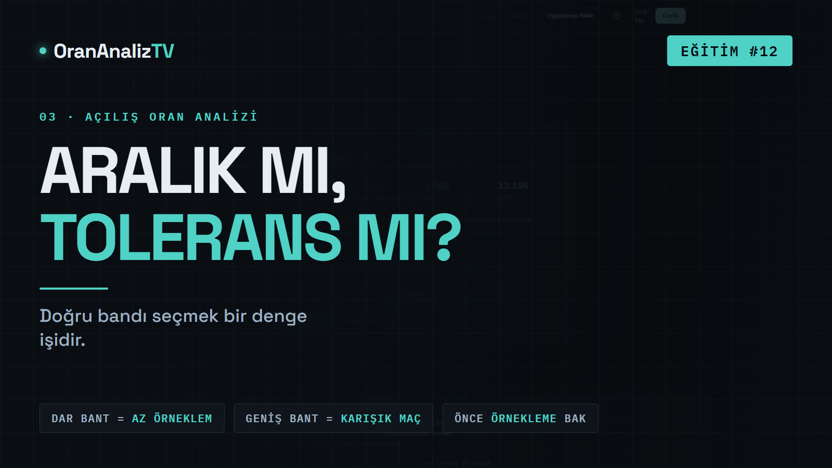 Aralık mı, Tolerans mı? | Doğru Oran Bandını Seçmek